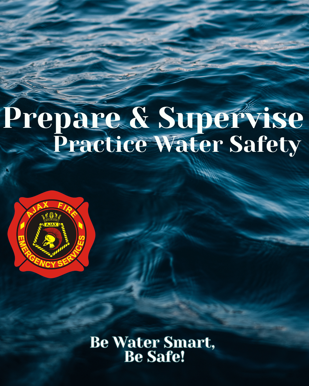 Ajax Fire and Emergency Services is reminding residents that water safety